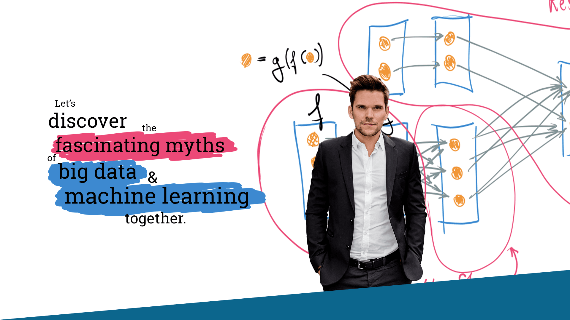 Let's discover the fascinating myths of big data & machine learning together